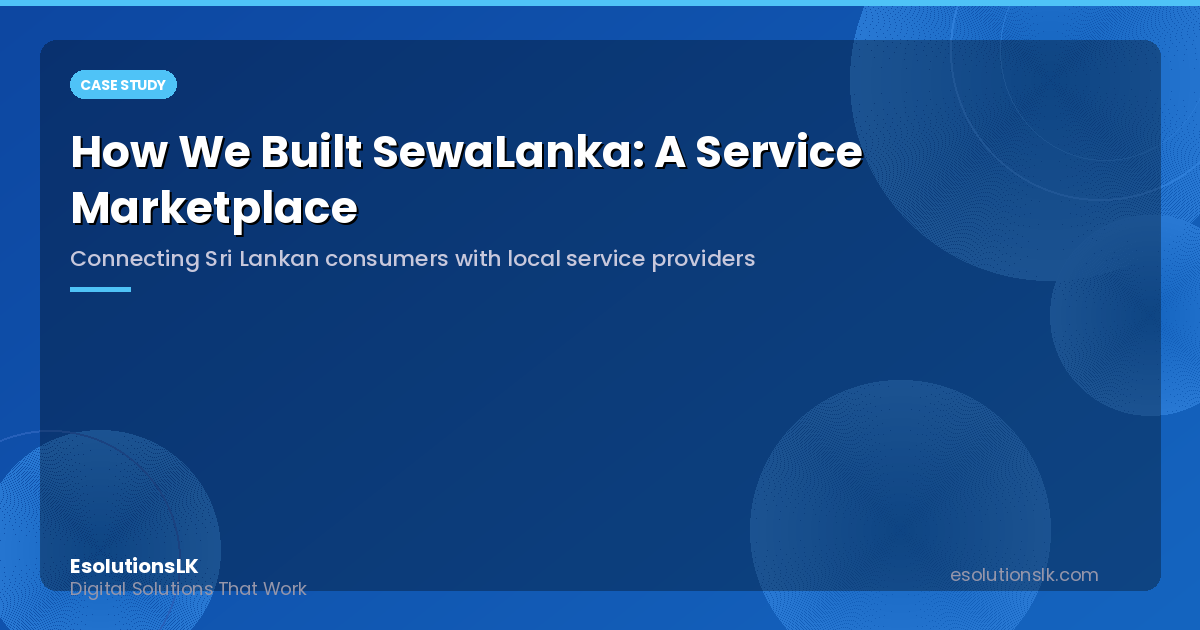 How We Built SewaLanka: A Service Marketplace for Sri Lanka